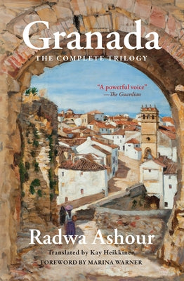 Granada: The Complete Trilogy by Ashour, Radwa