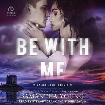 Be with Me by Young, Samantha