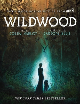 Wildwood Movie Tie-In Edition by Meloy, Colin