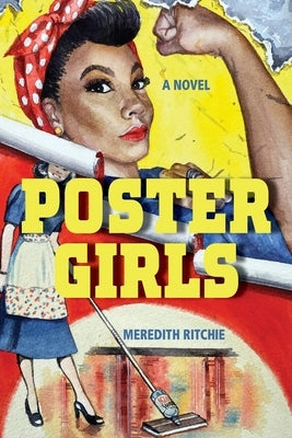 Poster Girls by Ritchie, Meredith