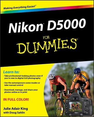 Nikon D5000 For Dummies by King, Julie Adair