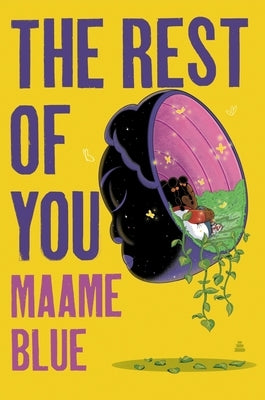 The Rest of You by Blue, Maame