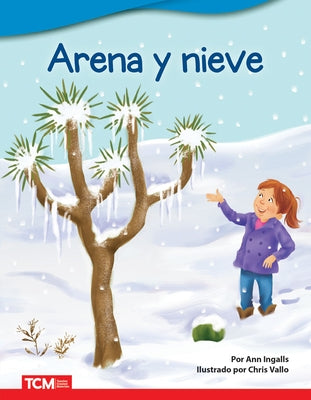 Arena Y Nieve by Ingalls, Ann