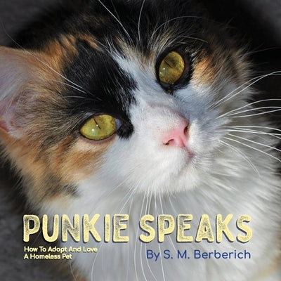 Punkie Speaks by Berberich, Stephen Michael