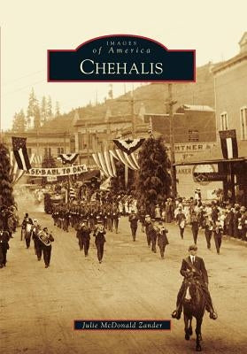 Chehalis by Zander, Julie McDonald