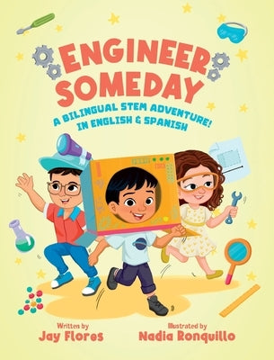 Engineer Someday by Flores, Jay