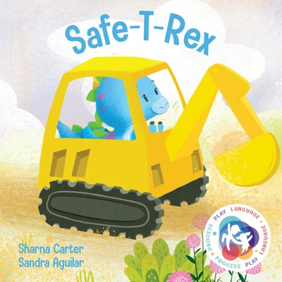 Safe-T-Rex by Carter, Sharna