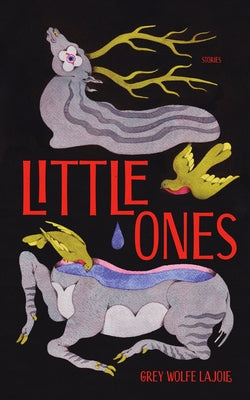 Little Ones by Lajoie, Grey Wolfe