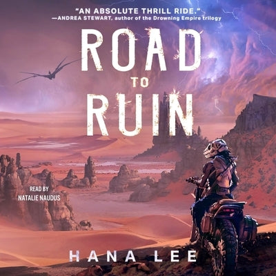 Road to Ruin by Lee, Hana