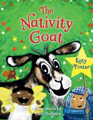 The Nativity Goat by Foster, Katy