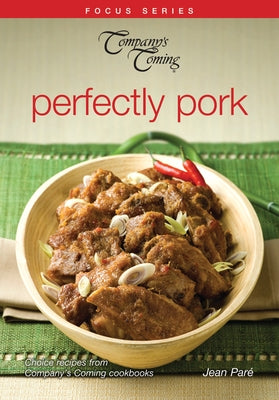 Perfectly Pork by Pare, Jean