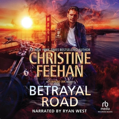 Betrayal Road by Feehan, Christine