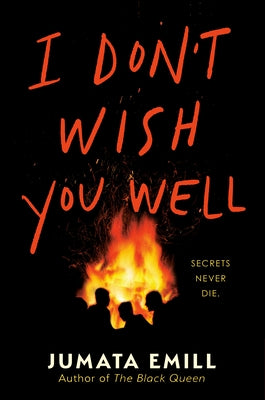 I Don't Wish You Well by Emill, Jumata