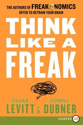 Think Like a Freak LP by Levitt, Steven D.