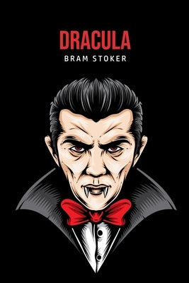 Dracula by Stoker, Bram