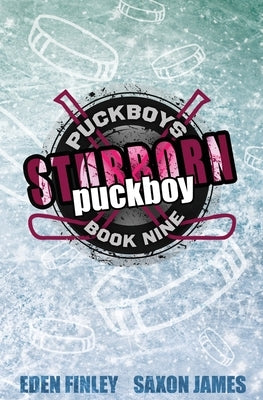 Stubborn Puckboy by Finley, Eden