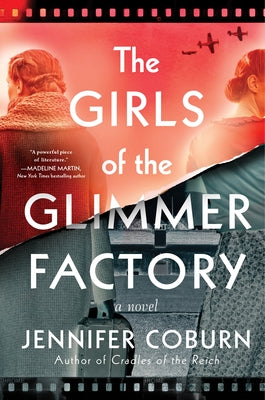 The Girls of the Glimmer Factory by Coburn, Jennifer