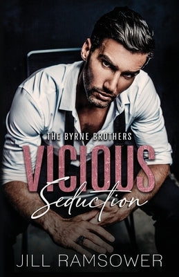 Vicious Seduction by Ramsower, Jill