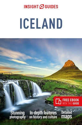 Insight Guides Iceland: Travel Guide with eBook by Insight Guides