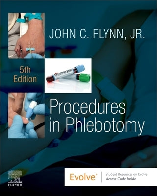 Procedures in Phlebotomy by Flynn, John C.