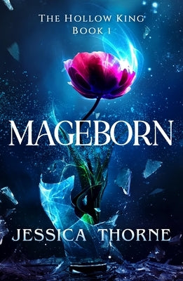 Mageborn by Thorne, Jessica