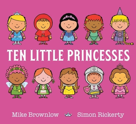 Ten Little Princesses by Brownlow, Mike