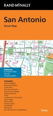 Rand McNally Folded Map: San Antonio Street Map by Rand McNally