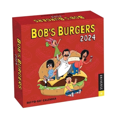 Bob's Burgers 2024 Day-To-Day Calendar by Twentieth Century Studios Inc