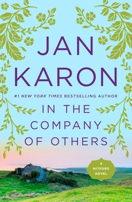In the Company of Others by Karon, Jan