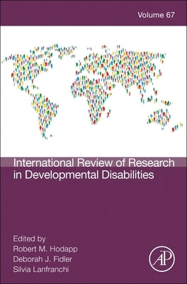 International Review Research in Developmental Disabilities: Volume 67 by Hodapp, Robert M.