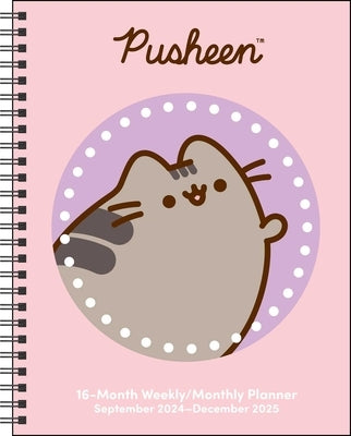 Pusheen 16-Month 2024-2025 Weekly/Monthly Planner Calendar by Belton, Claire