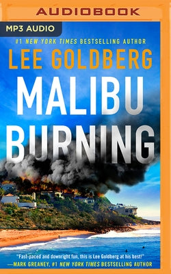 Malibu Burning by Goldberg, Lee