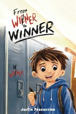 From Wiener to Winner by Procaccino, Justin