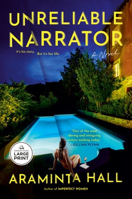 Unreliable Narrator by Hall, Araminta