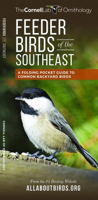 Feeder Birds of the Southeast: A Folding Pocket Guide to Common Backyard Birds by Waterford Press