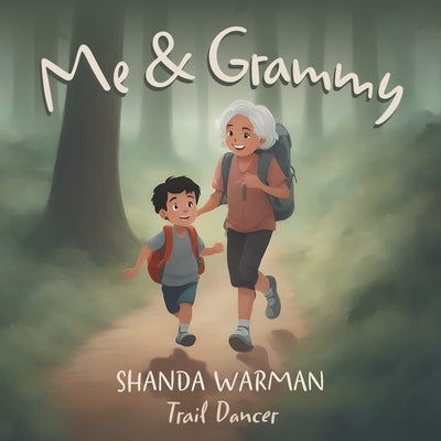 Me & Grammy by Warman, Shanda