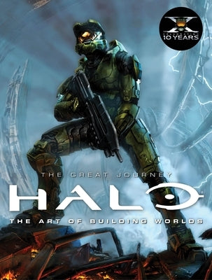 Halo - The Art of Building Worlds: The Great Journey by Titan Books