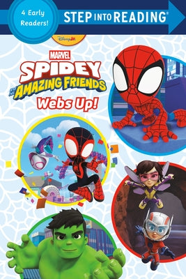 Spidey and His Amazing Friends: Webs Up! (Marvel) by Behling, Steve