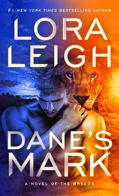 Dane's Mark by Leigh, Lora