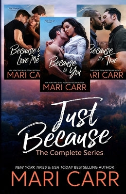 Just Because by Carr, Mari