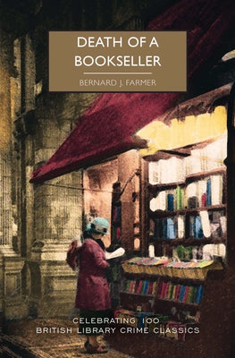 Death of a Bookseller by Farmer, Bernard J.