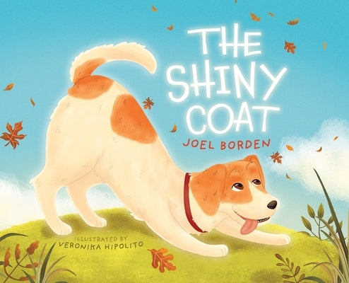 The Shiny Coat by Borden, Joel