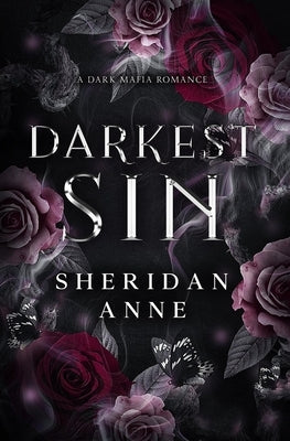 Darkest Sin: A Dark Mafia Romance by Anne, Sheridan
