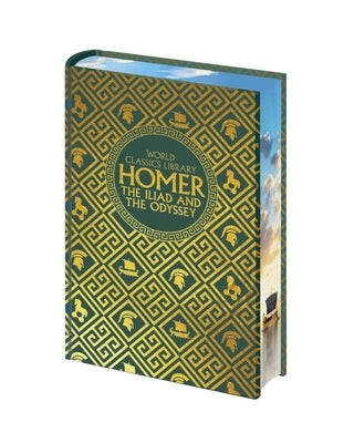 World Classics Library: Homer: The Iliad and the Odyssey by Homer