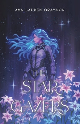 The Stargazers by Grayson, Ava Lauren