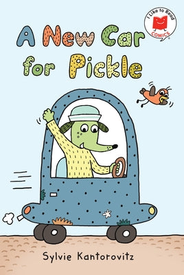 A New Car for Pickle by Wickstrom, Sylvie