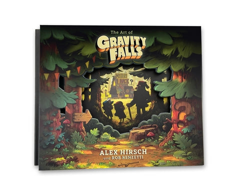 The Art of Gravity Falls by Hirsch, Alex