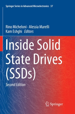 Inside Solid State Drives (Ssds) by Micheloni, Rino