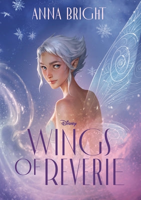 Wings of Reverie by Bright, Anna