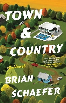 Town & Country by Schaefer, Brian